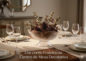 Kit Boleira Bendeija Fruteira efeito Cristal